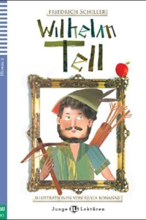 Junge Eli Lektüren 2/A2: Wilhelm Tell+CD