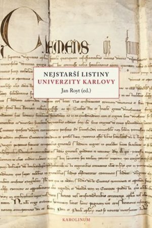 Nejstarší listiny Univerzity Karlovy