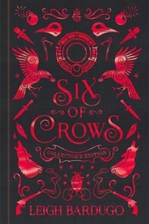 Six of Crows: Collector´s Edition : Book 1