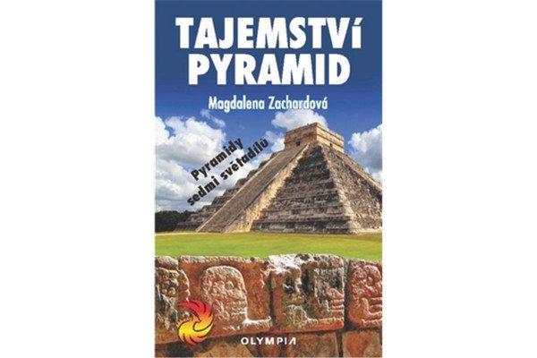 Tajemství pyramid - Pyramidy sedmi světadílů