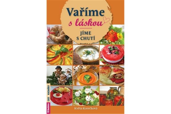 Vaříme s láskou - Jíme s chutí