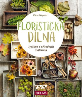 Floristická dílna - Tvoříme z přírodních materiálů