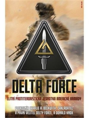 Delta Force - Elitní protiteroristická jednotka americké armády