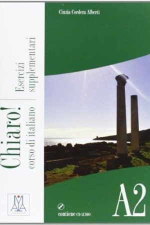 Chiaro! Esercizi supplementari A2 + CD audio
