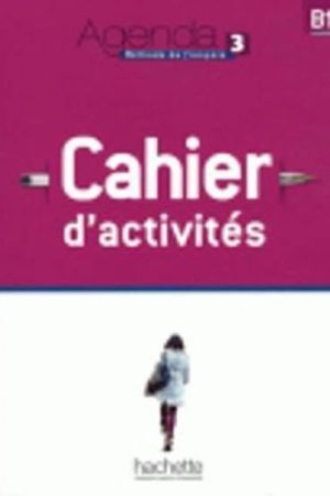 Agenda 3: Cahier d´activités B1 + CD audio
