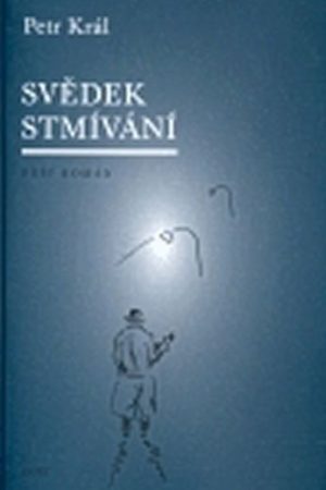 Svědek stmívání