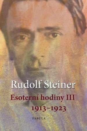 Esoterní hodiny III 1913–1923