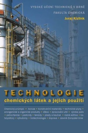 Technologie chemických látek a jejich využití
