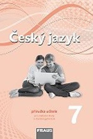 Český jazyk 7 pro ZŠ a VG PU (nová generace)