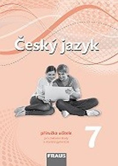 Český jazyk 7 pro ZŠ a VG PU (nová generace)