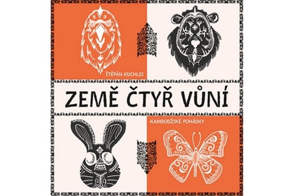 Země čtyř vůní - Kambodžské pohádky