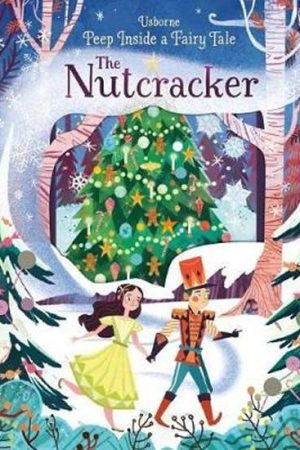 Peep Inside A Fairy Tale The Nutcracker