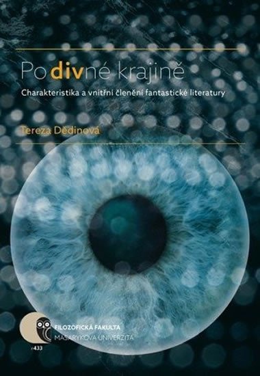Po divné krajině: Charakteristika a vnitřní členění fantastické literatury