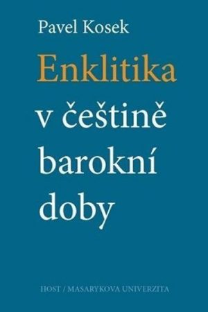 Enklitika v češtině barokní doby