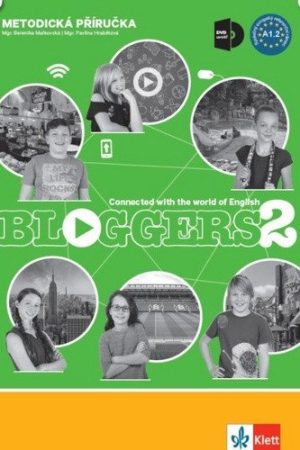 Bloggers 2 (A1.2) – metodická příručka s DVD + učitelská licence