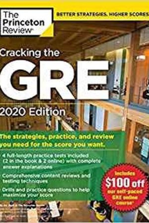 Cracking the GRE with 4 Practice Tests, 2020 Edition