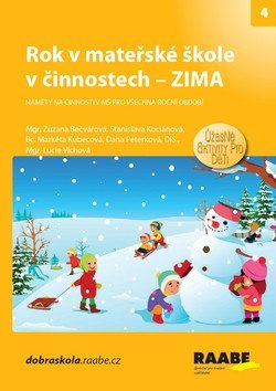 Rok v mateřské škole v činnostech - Zima