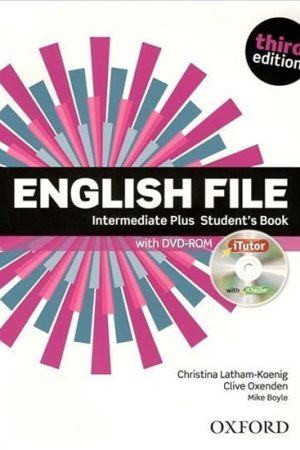 English File Intermediate Plus Student´s Book (3rd) without iTutor CD-ROM