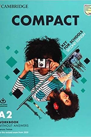 Compact Key for Schools Workbook without Answers with Audio Download