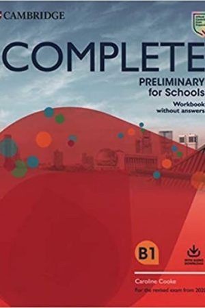 Complete Preliminary for Schools Workbook without Answers with Audio Download