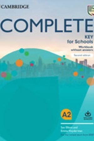 Complete Key for Schools Second edition Workbook without answers with Audio Download