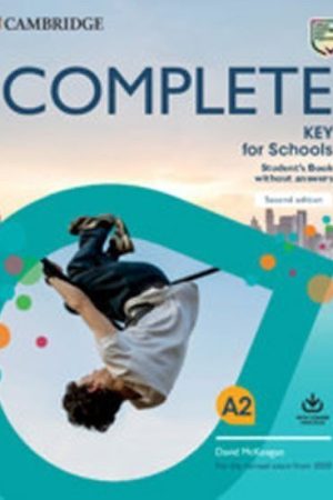 Complete Key for Schools Second edition Student´s Book without answers with Online Practice