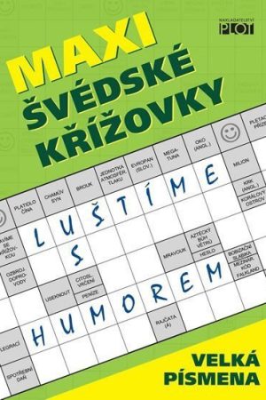 Maxi švédské křížovky - Luštíme s humorem