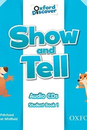 Oxford Discover Show and Tell 1 Class Audio CDs /2/