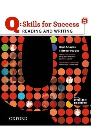 Q Skills for Success 5 Reading & Writing Student´s Book with Online Practice