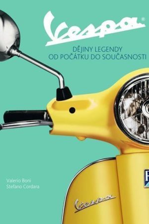 Vespa - Dějiny legendy od počátku do současnosti