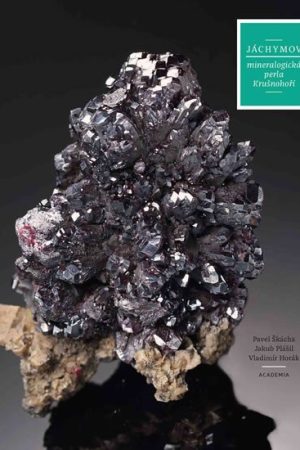 Jáchymov - Mineralogická perla Krušných hor