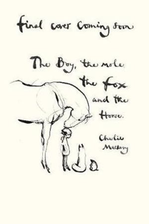The Boy, the Mole, the Fox and the Horse