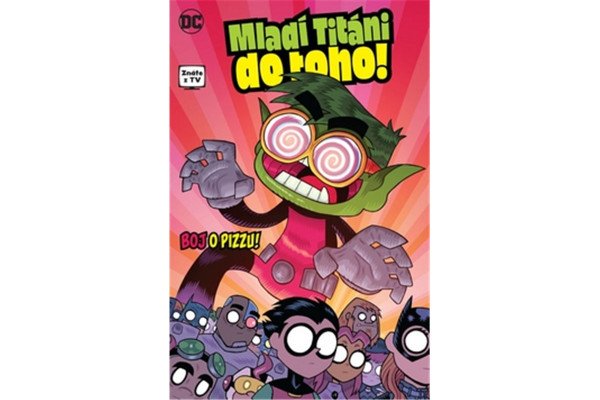 Mladí Titáni do toho! 2 - Boj o pizzu!