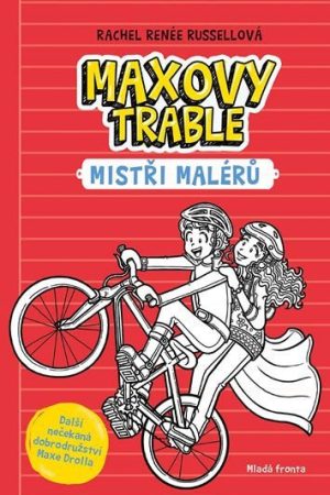 Maxovy trable 3 - Mistři malérů