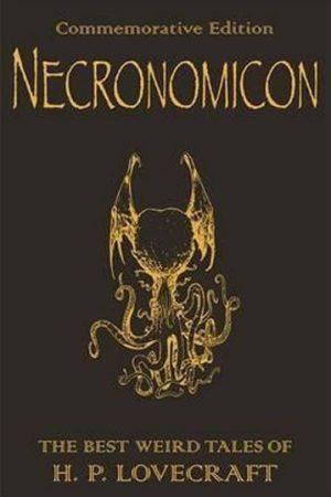 Necronomicon : The Best Weird Tales of H.P. Lovecraft
