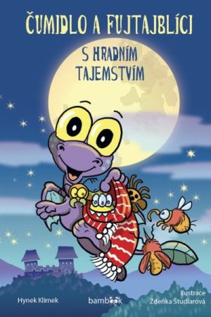 Čumidlo a fujtajblíci s hradním tajemstvím