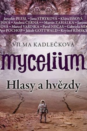 Mycelium V - Hlasy a hvězdy - 3 CDmp3