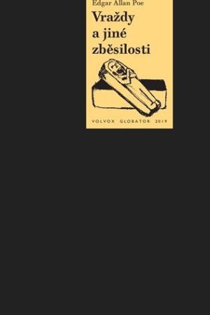 Vraždy a jiné zběsilosti