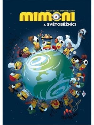 Mimoni 4 - Světoběžníci