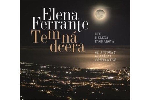 Temná dcera - CD (Čte Helena Dvořáková)