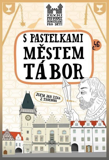S pastelkami městem Tábor