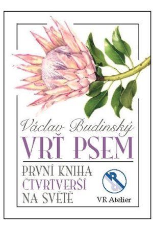 Vrť psem aneb První kniha čtvrtverší na světě