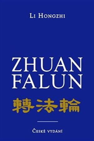 Zhuan Falun - Otáčení kolem Zákona