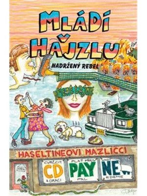 Mládí v hajzlu 10 - Nadržený rebel