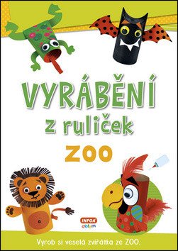 Vyrábění z ruliček ZOO + samolepky