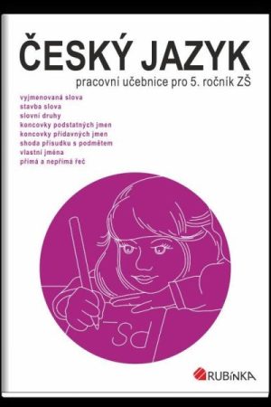 Český jazyk 5 - pracovní učebnice pro 5. ročník ZŠ