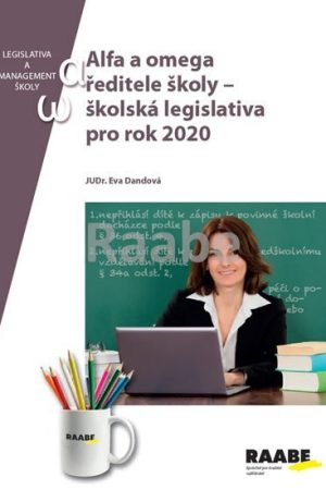 Alfa a omega ředitele školy - školská legislativa pro rok 2020
