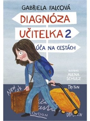 Diagnóza učitelka 2 - Úča na cestách