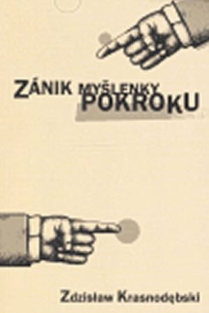 Zánik myšlenky pokroku