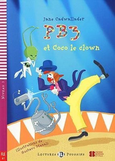 Lectures ELI Poussins 2/A1: PB3 et coco le clown + Downloadable multimedia